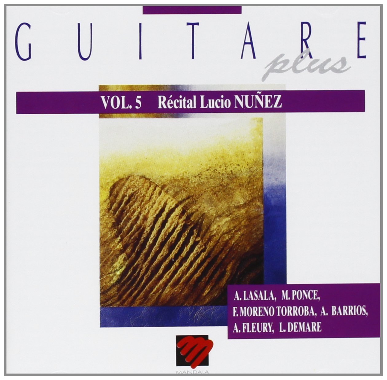 Guitare und Vol. 5 - Lucio Nunez Classical