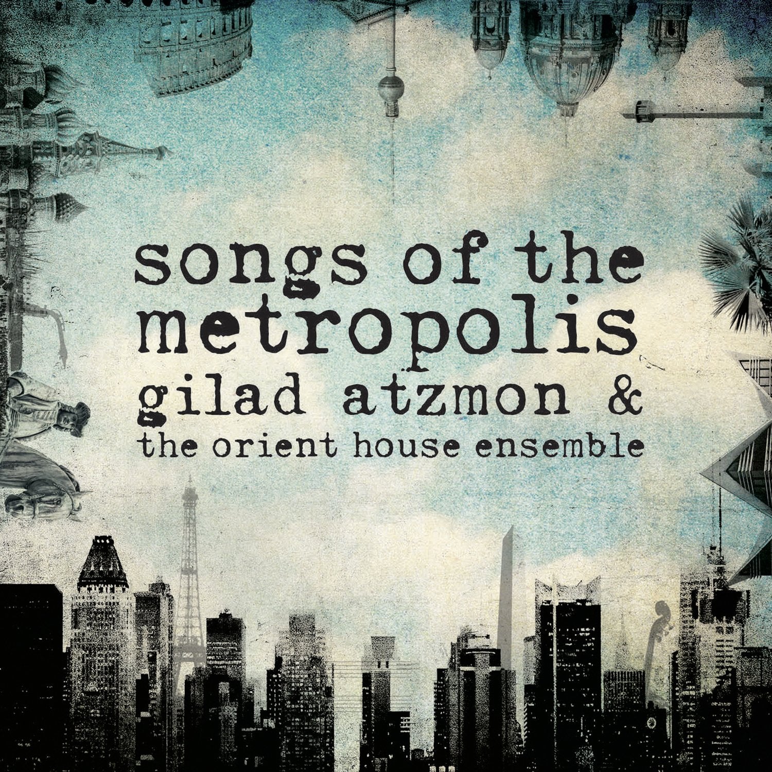 Songs of the Metropolis Jazz
