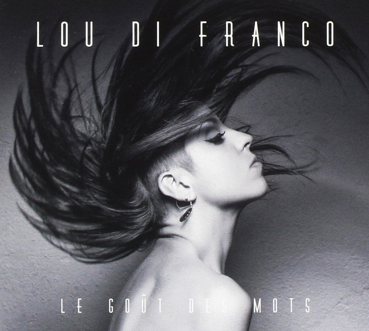 Di Franco Lou/Le Gout des Mots cd