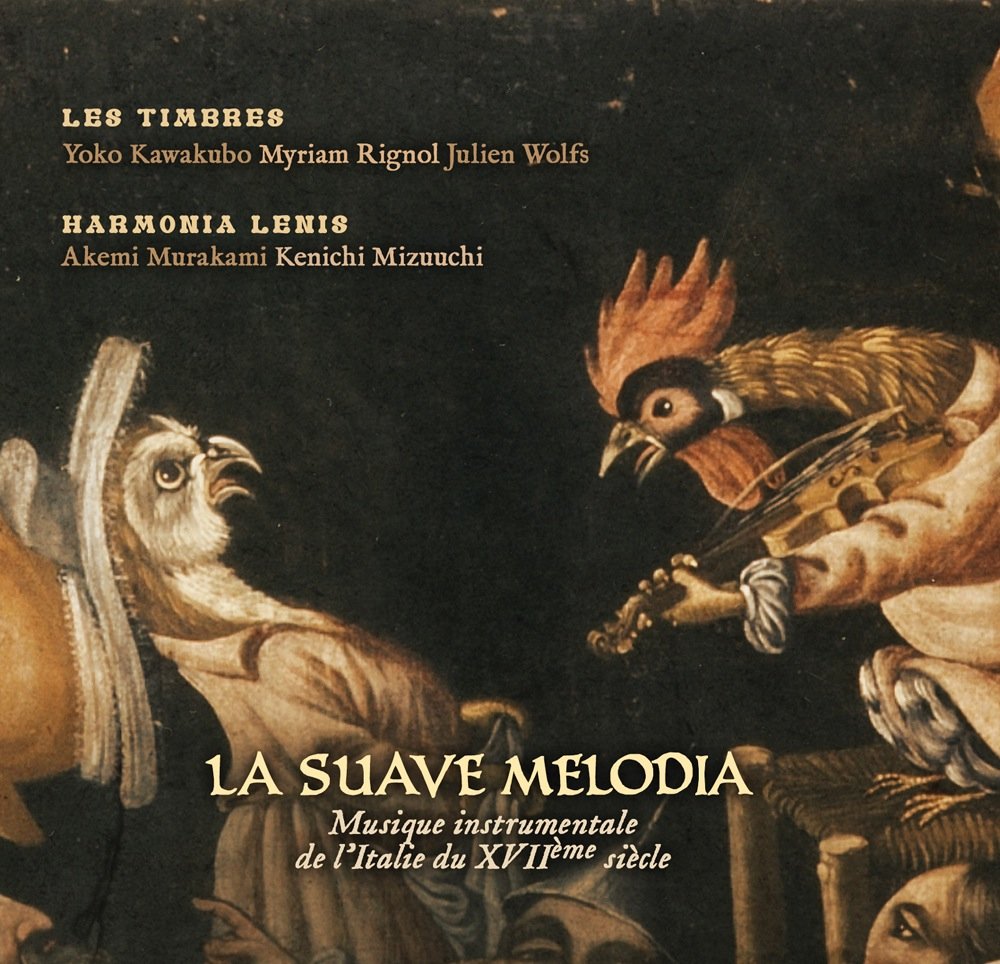 La Suave Melodia, Musique Instrumentale de L’Italie du Xviième Siècle Classical