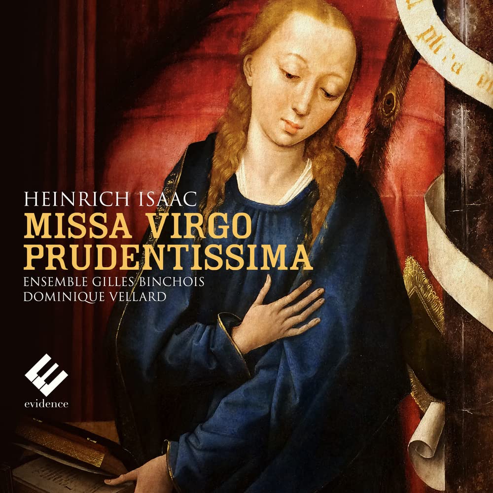 Isaac/Missa Virgo Prudentissima Classical