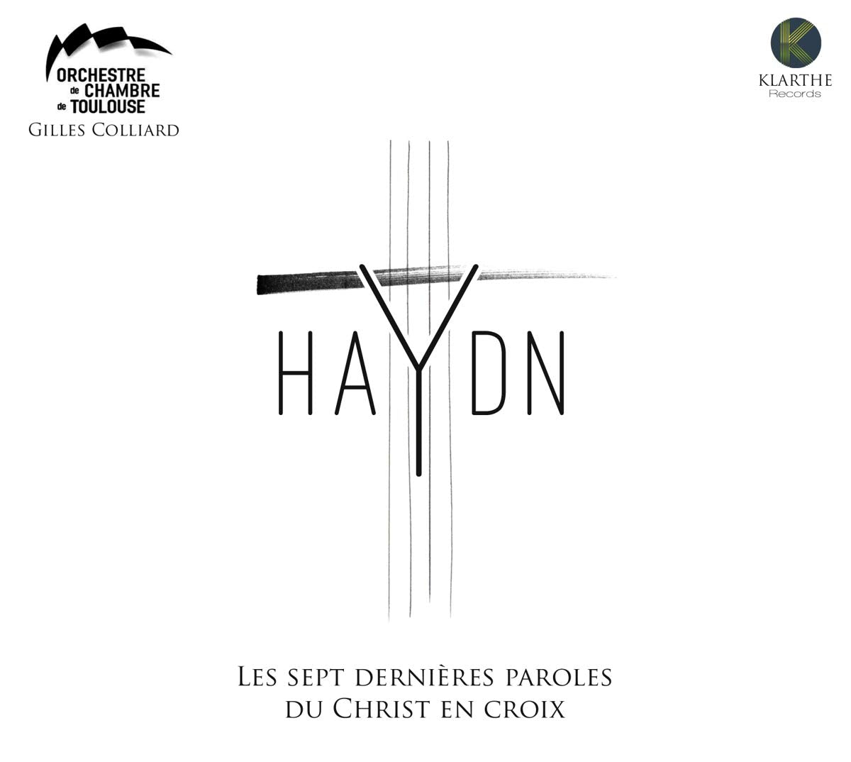 Chamber Orchestra Of Toulouse & Col - The Seven Last Words Of Christ Music for Children
