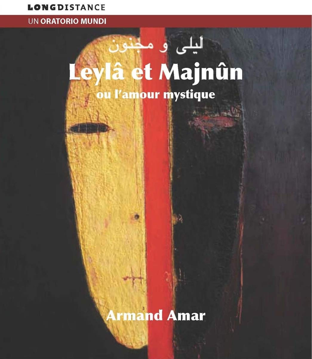 Leyla & Majnun Ou l'amour Mystique cd