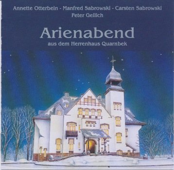 Arienabend aus dem Herrenhaus Quarnbek Books