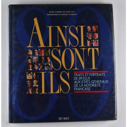 Ainsi sont-ils: Traits et portraits de 89 élus aux Etats Généraux de la notoriété française Children's books