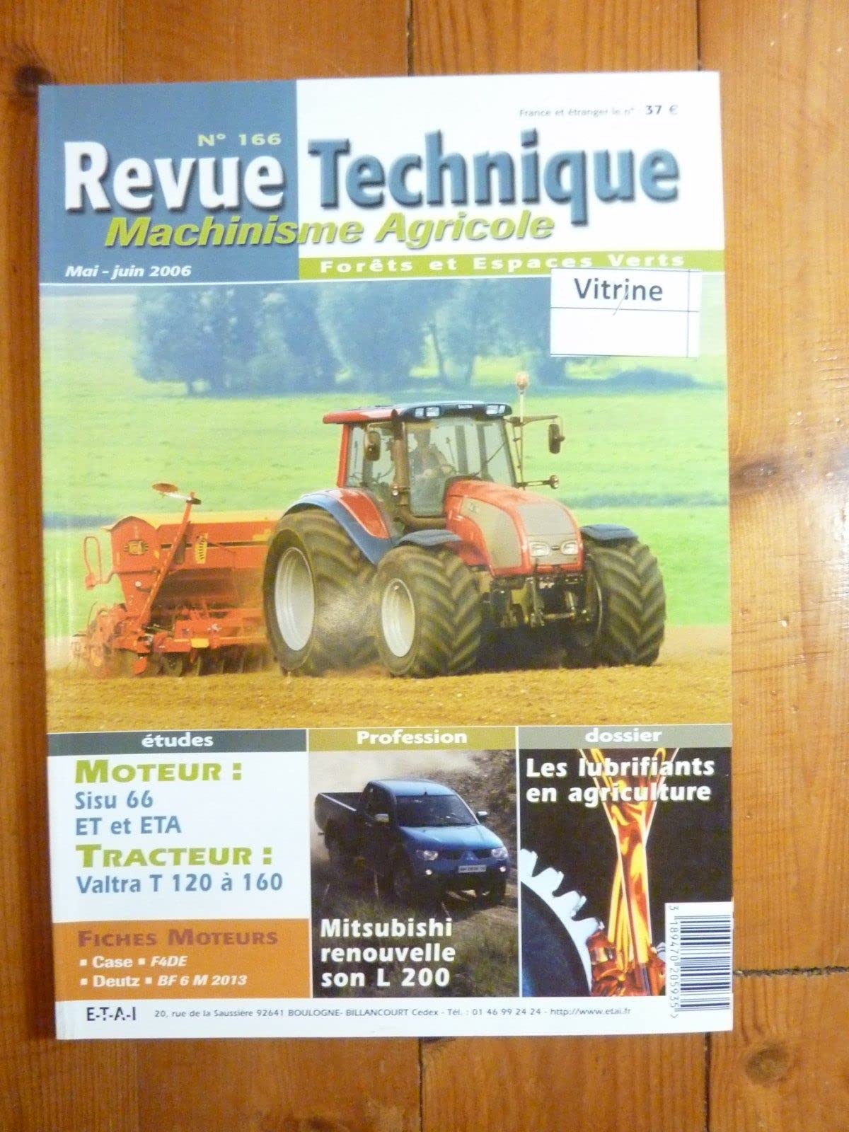 Revue technique machinisme agricole, n° 166 : Tracteur - Valtra T 120 a 160, Moteur - SISU 66 ET et ETA Professional & Reference Books