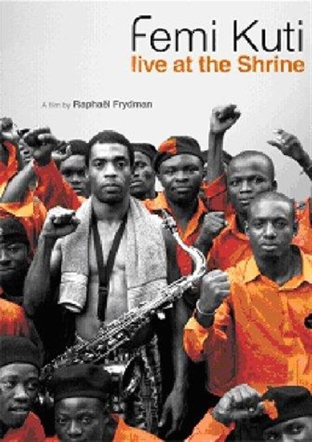 Femi Kuti : Live at the Shrine Music for Children