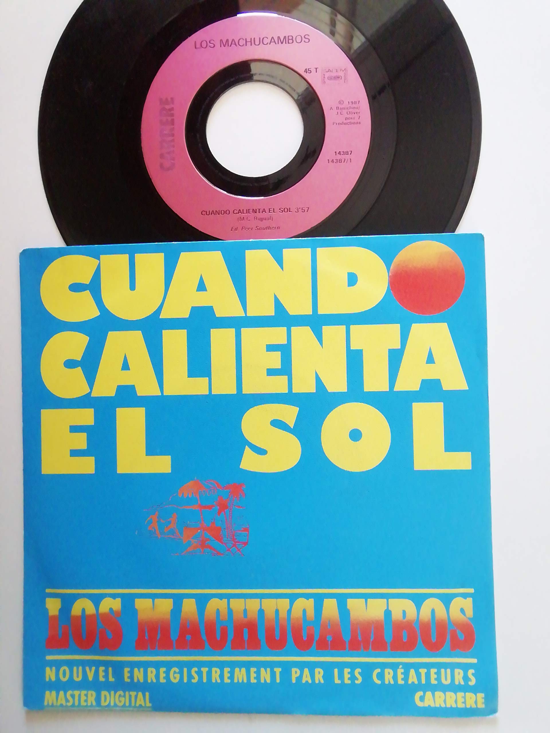CUANDO CALIENTA EL SOL / EL DORADO - 45 TOURS - cd