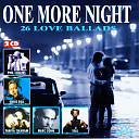 ONE MORE NIGHT - 26 LOVE BALLADS cd