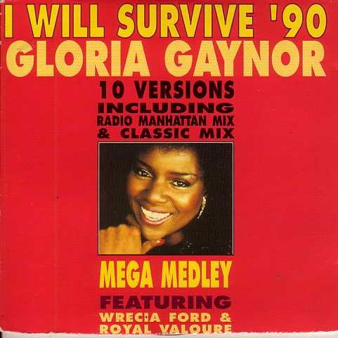 Gloria GAYNOR I will survive '90 + MEGA MEDLEY 13-track CARD SLEEVE Music