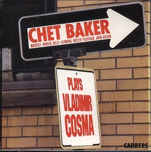 Product Image: Chet Baker Plays Vladimir Cosma