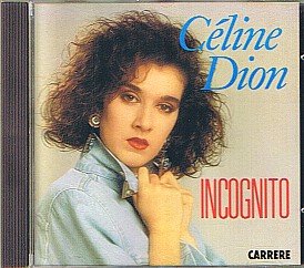 Incognito - Celine Dion - 1988 Carrere cd