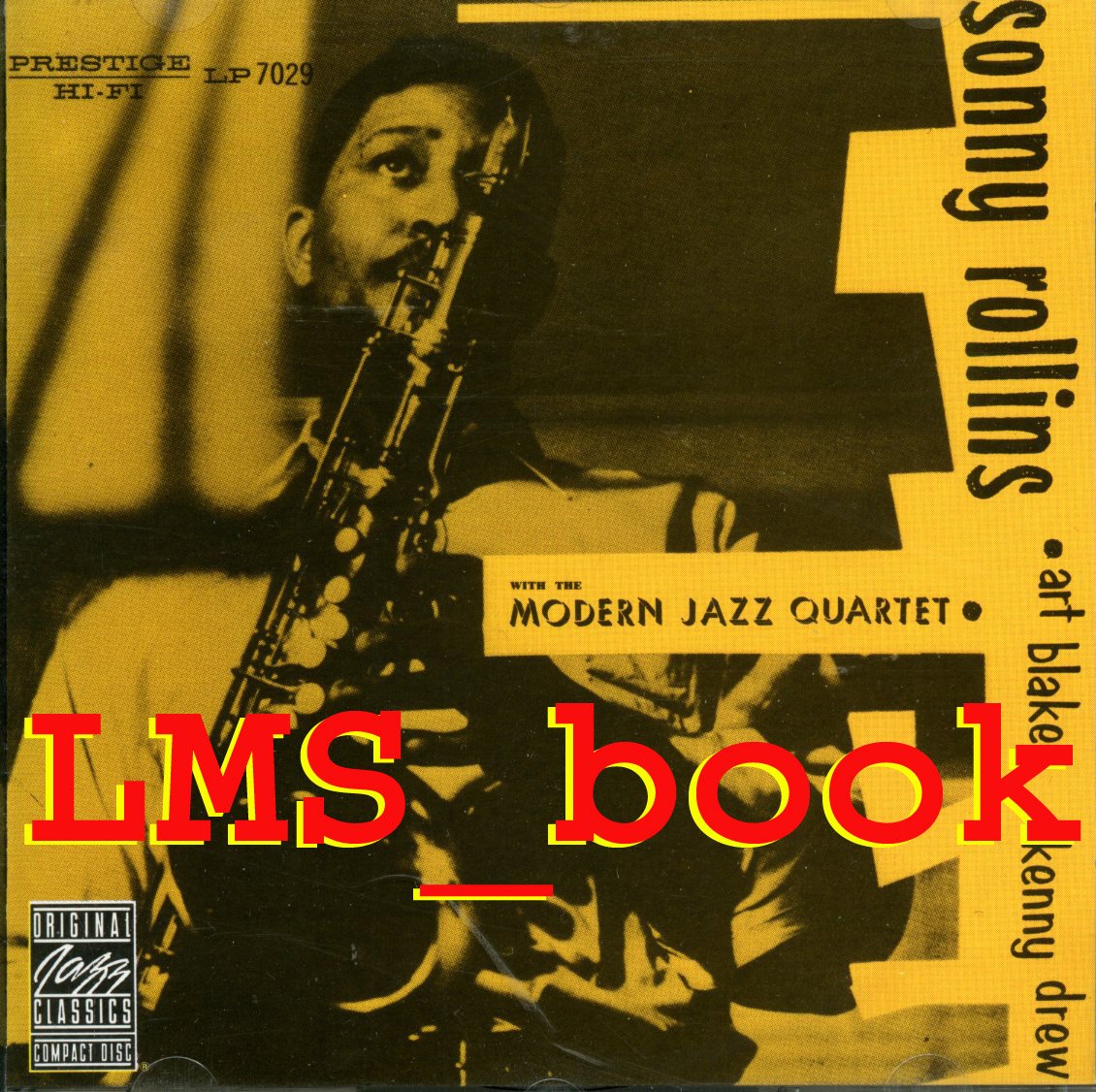 Sonny Rollins With The M.J.Q. Jazz