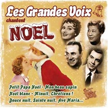 Les Grandes Voix chantent Noël cd