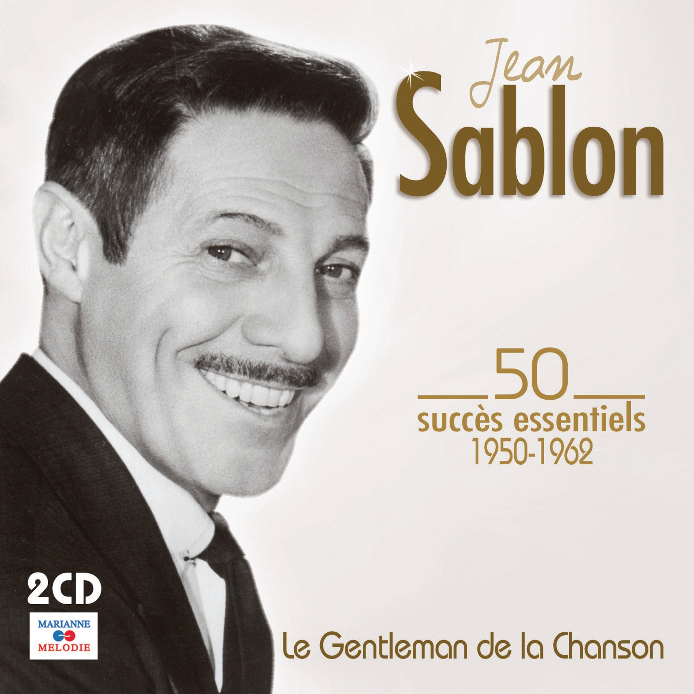 Jean Sablon 50 succès Essentiels Entre Chanson de Charme et Standards internationaux Music