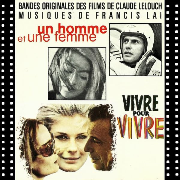 Un Homme et une Femme / Vivre pour vivre Soundtracks & Musicals
