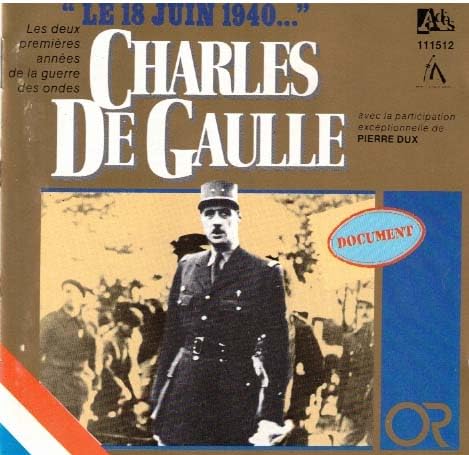 Charles De Gaulle : 18 Juin 1940 Pop