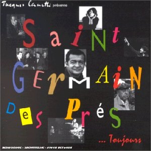 Saint Germain des prés... Toujours World Music