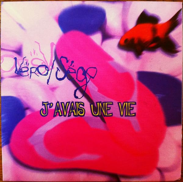 J'avais une vie (5 tracks, 1997) Rock