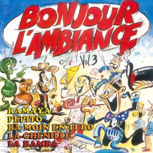 Bonjour L'ambiance Vol 3 Pop