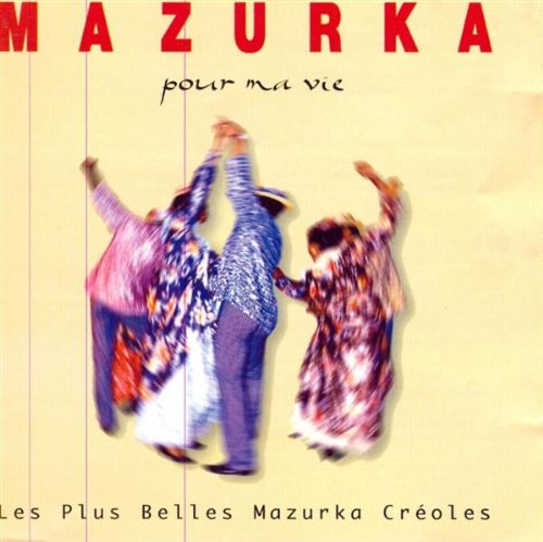 Mazurka pour Ma Vie Country & Folk