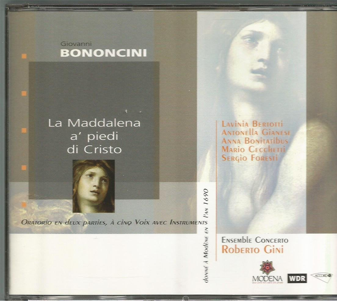 Bononcini: La Maddalena a' Piedi di Cristo cd