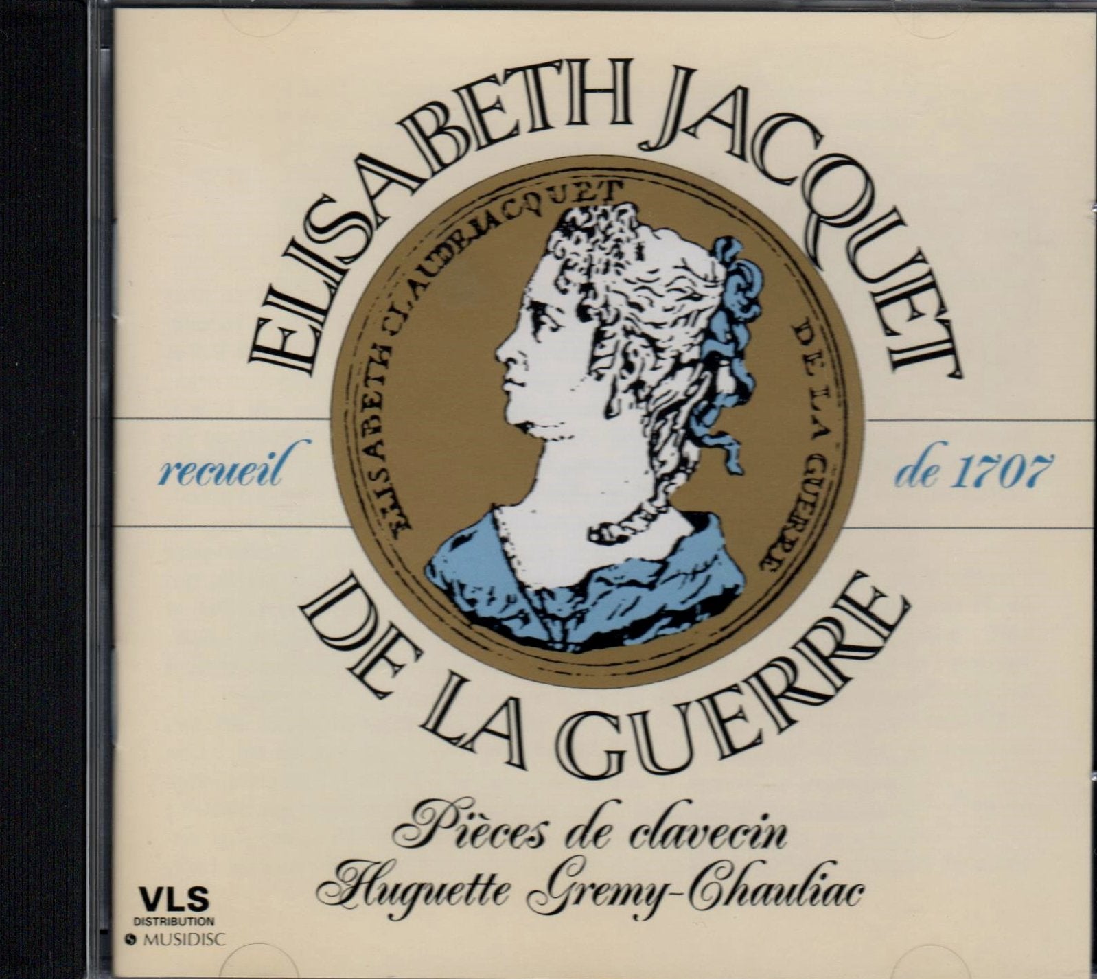 Jacquet de la Guerre : Pièces De Clavecin De 1707 cd