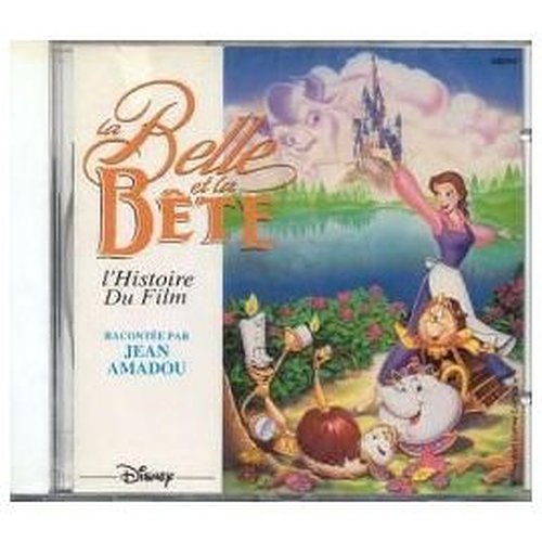 la belle et la Bete l'histoire du film raconté par Jean Amadou cd