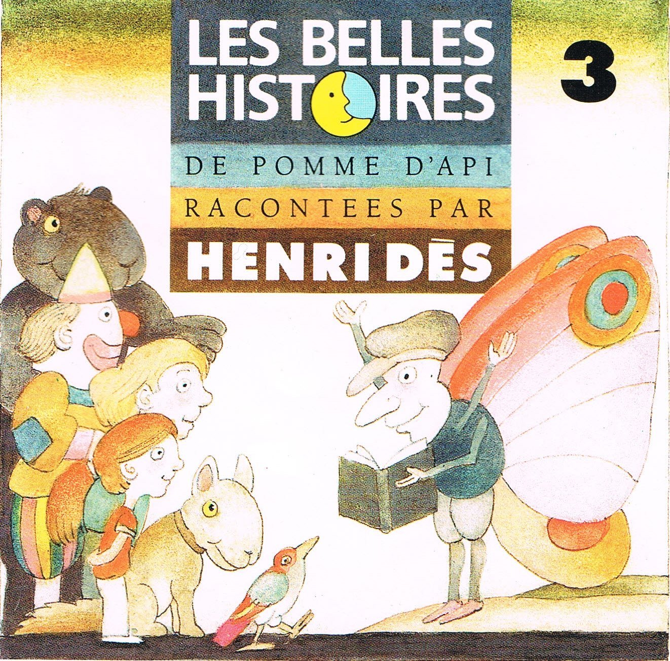Les Belles Histoires De Pomme D'Api - Vol. 3 Children & Young People