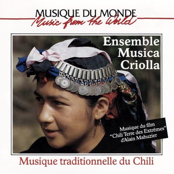 Musique Traditionnelle du Chil World Music