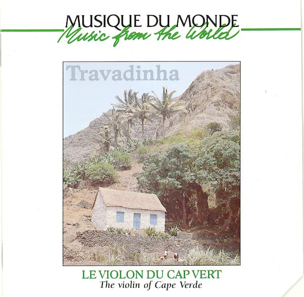 Le Violon du Cap Vert / The violin of Cape Verde Music