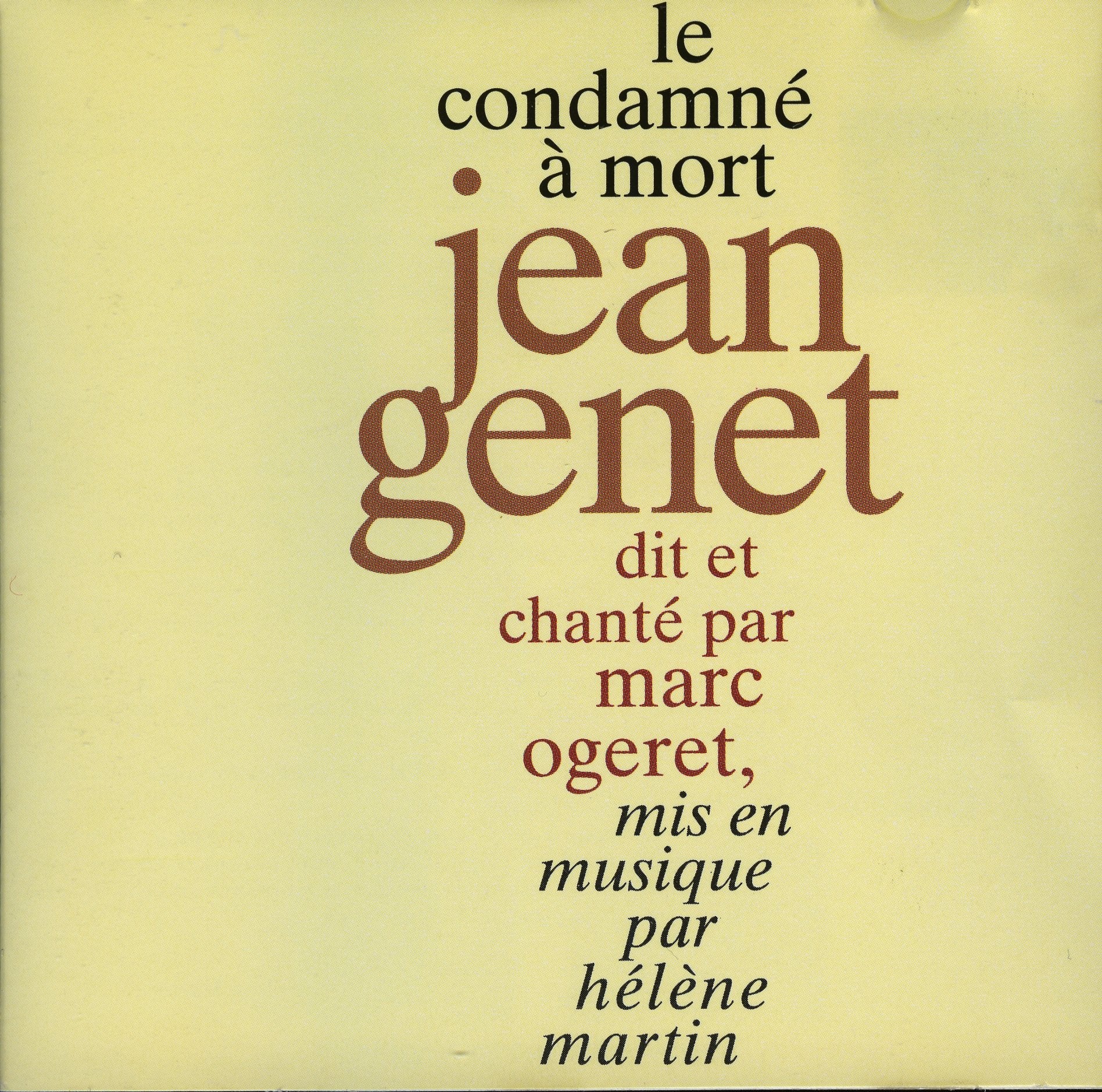 Chante Jean Genet; Le Condamne`a Mort Music
