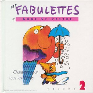 Fabulettes Vol. 2, Chansonspour Tous Les Temps Children & Young People