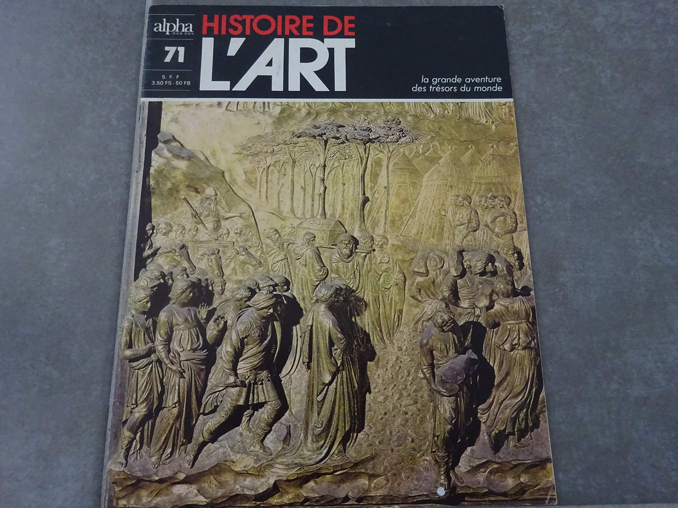 HISTOIRE DE L'ART MAG N°71 !!"LA GRANDE AVENTURE DES TRESORS DU MONDE" cd