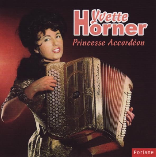 Yvette Horner,Akkordeonprinzessin cd