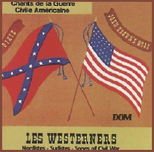 Chants de la Guerre Civile Americaine World Music