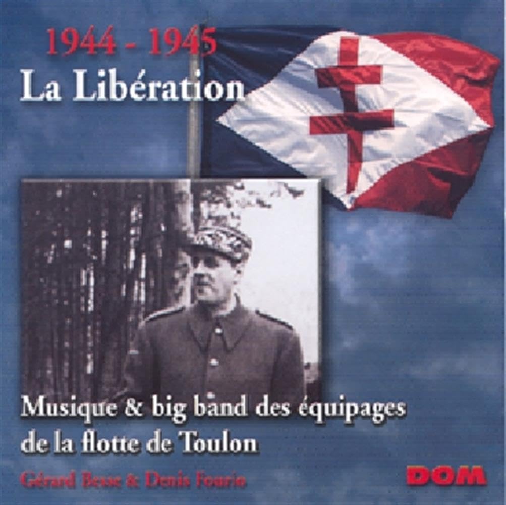 La Liberation 1944-1945 cd