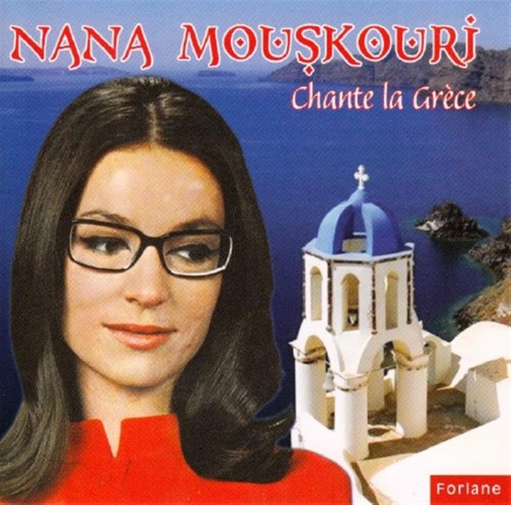 Nana Mouskouri chante la Grèce (Greek Songs) World Music