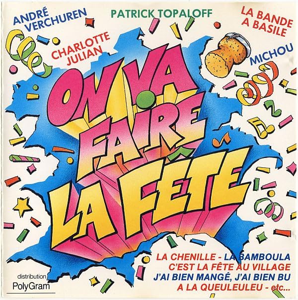 On Va Faire La Fete World Music