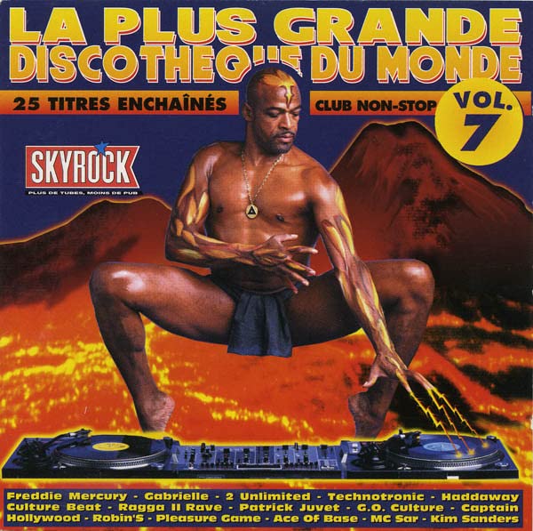 La Plus Grande Discotheque Du Monde Vol. 7 - 25 Titres Enchaines Club Non-Stop Music