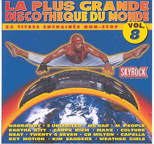 La Plus Grande Discotheque du Monde Vol. 8-25 Titres Enchaines Club Non-Stop 8 Music