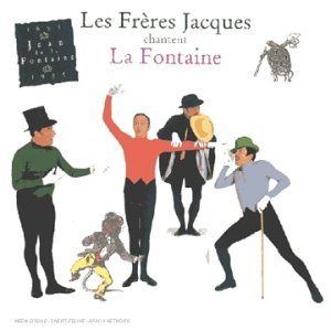Les Frères Jacques chantent les fables de La Fontaine Music