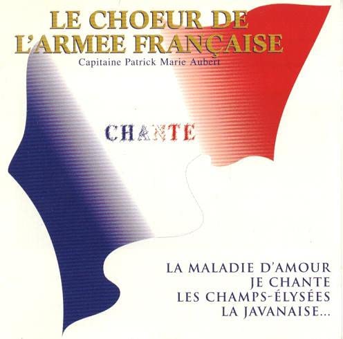 Le Choeur De L'Armee Francaise World Music