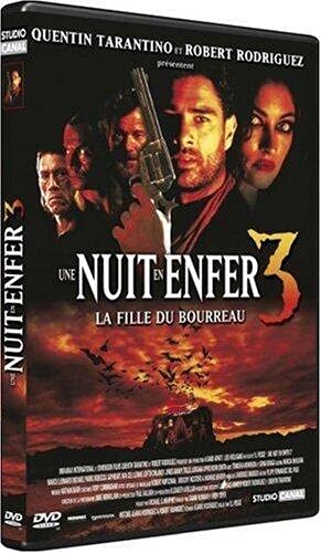 Une nuit en enfer 3, la fille du bourreau Films