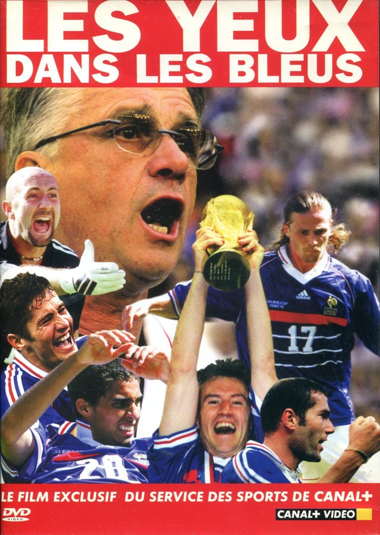 Les Yeux dans les bleus - Vol.1 / Les Yeux dans les bleus - Vol.2 : Dans les coulisses des bleus 2002 Movies