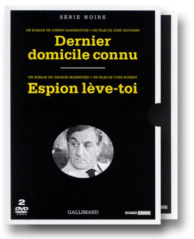 Coffret Série Noire 2 DVD : Dernier domicile connu / Espion lève-toi Films