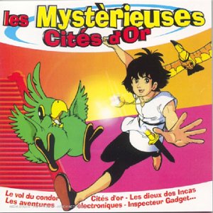 Les Merveilleuses cités d'or Vol.11 Music