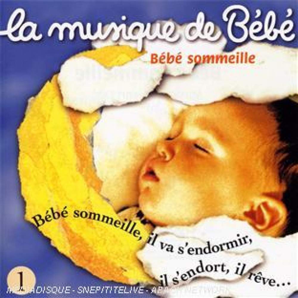 Various Artists - La Musique De Bebe Volume 1 Music