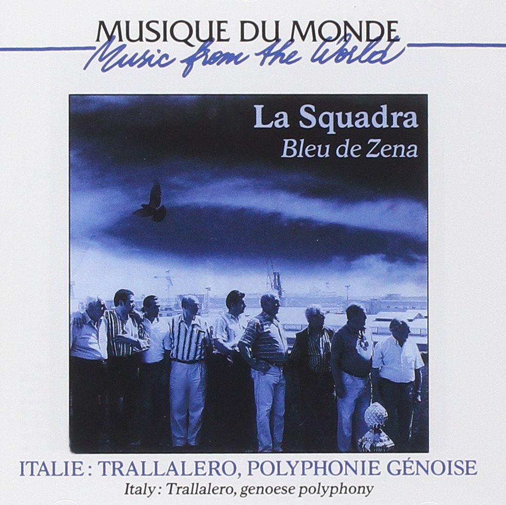 La Squadra - Italie: Polyphonie Genoise Et Trall Pop