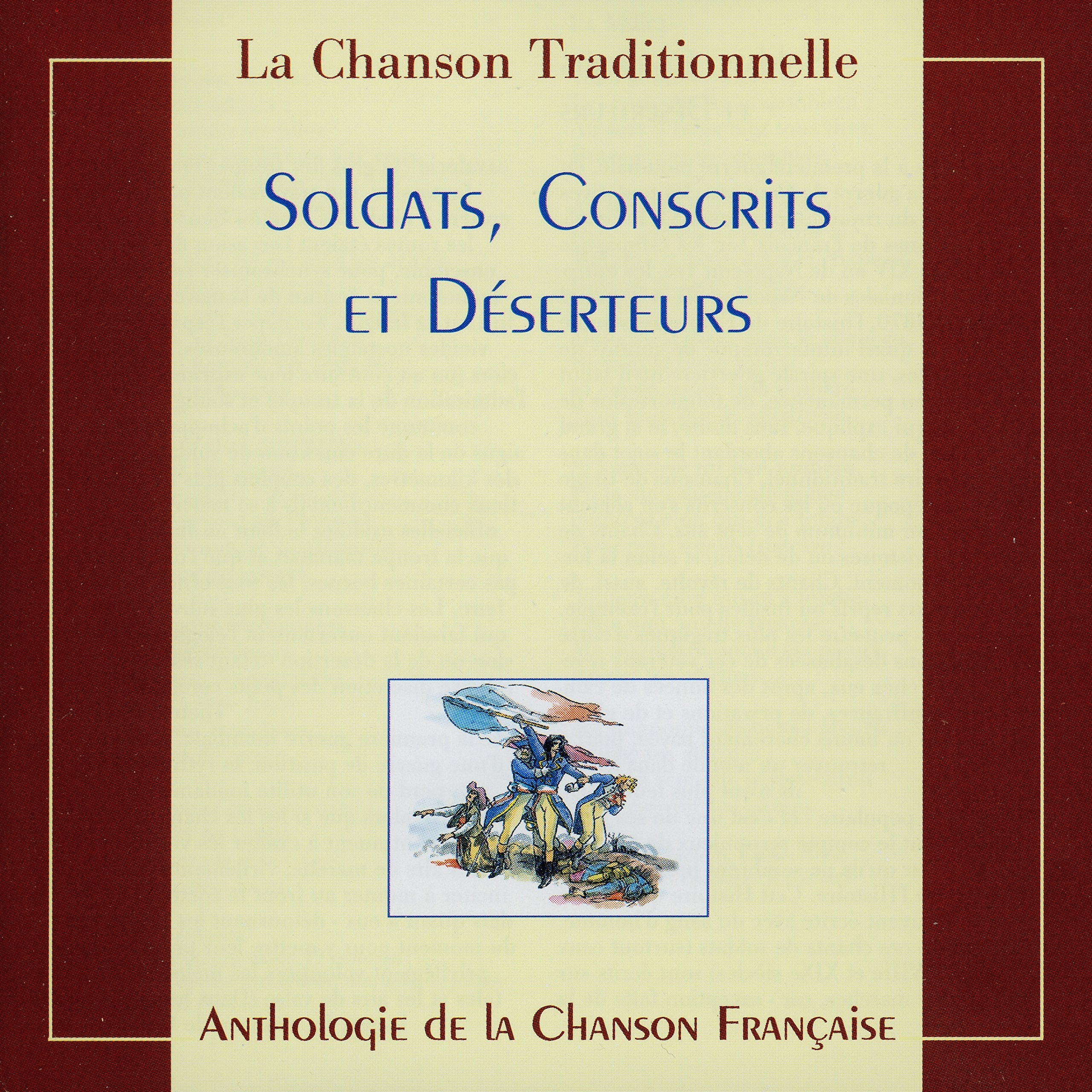 Conscrits, soldats et déserteurs Pop